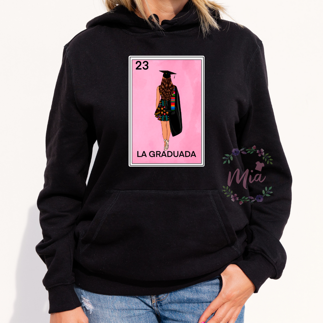 La Graduada Hoodie