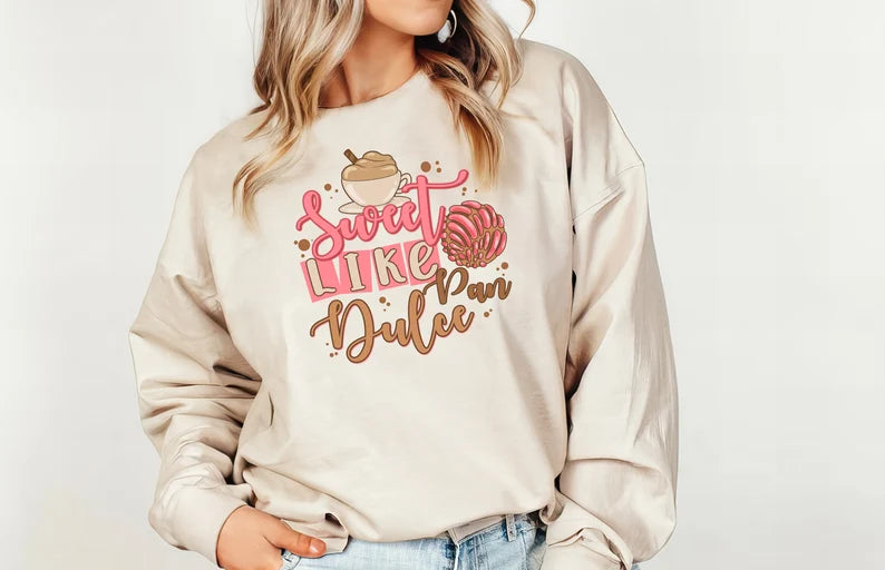 Sweet Like Pan Dulce Crewneck